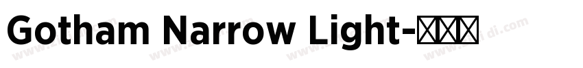 Gotham Narrow Light字体转换